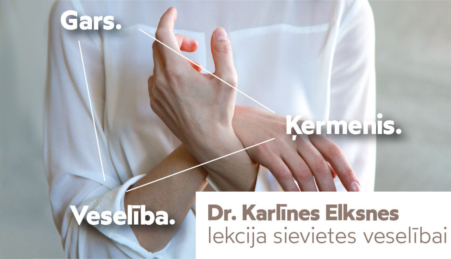 Lekcijas plakāts - vārdi gars, ķermenis, veselība ar sievietes ķermeni fonā