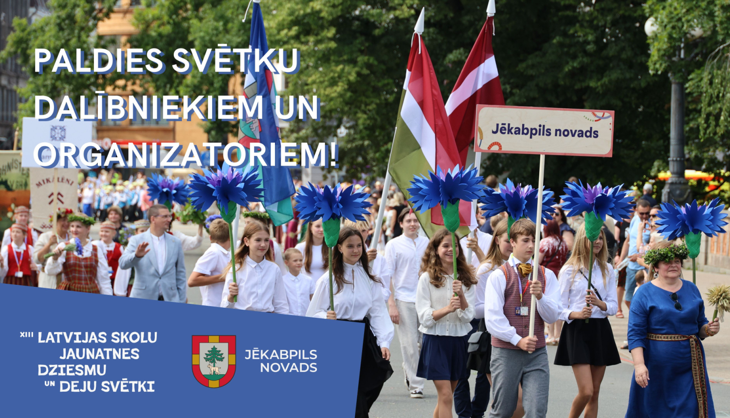 Paldies svētku dalībniekiem un organizatoriem