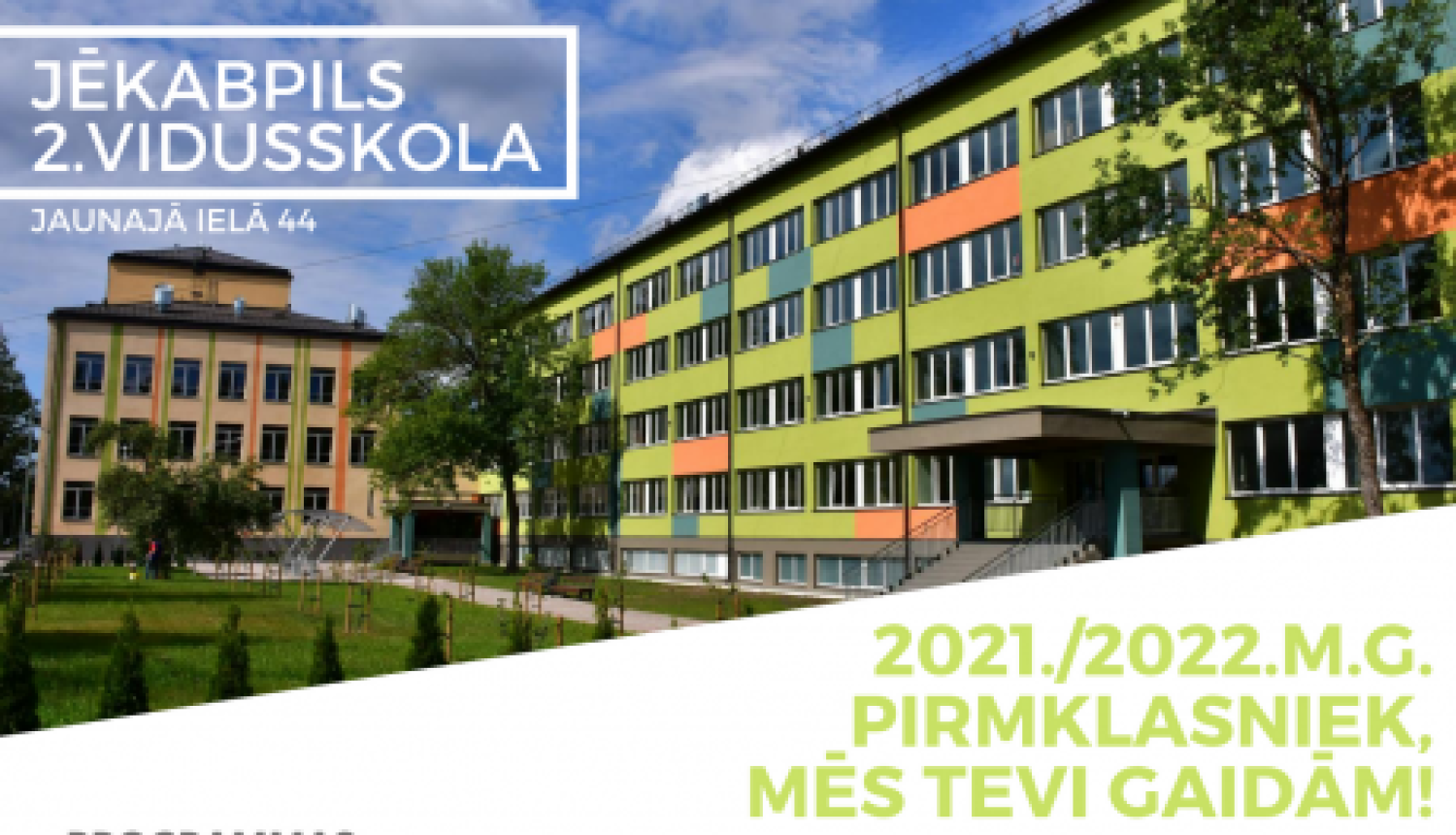 Pirmklasnieku uzņemšana 2021./2022.m.g Jēkabpils 2.vidusskolā