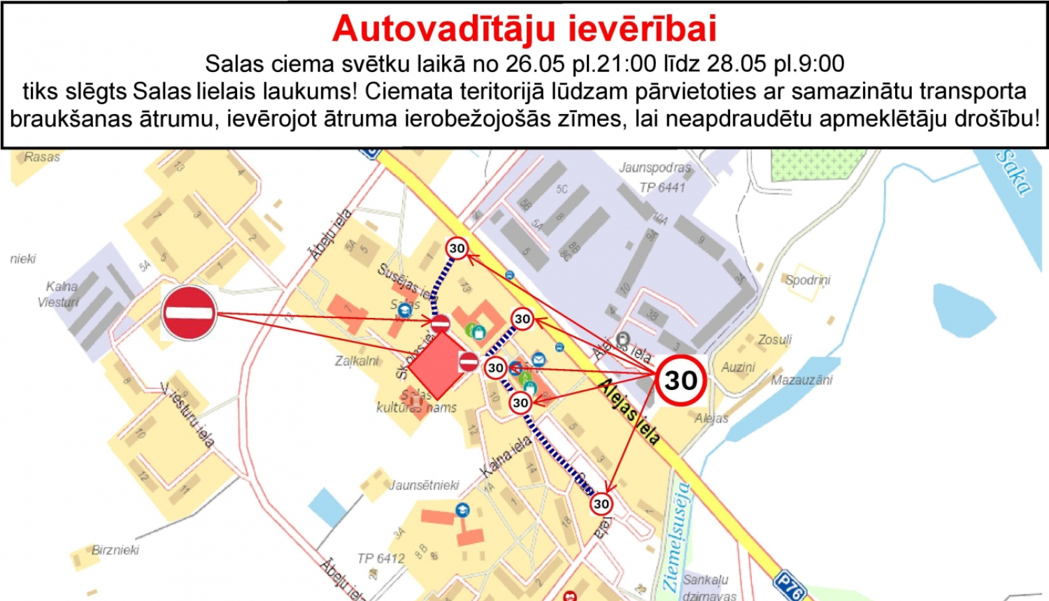 Salas ciema svētku apmeklētāju ievērībai!