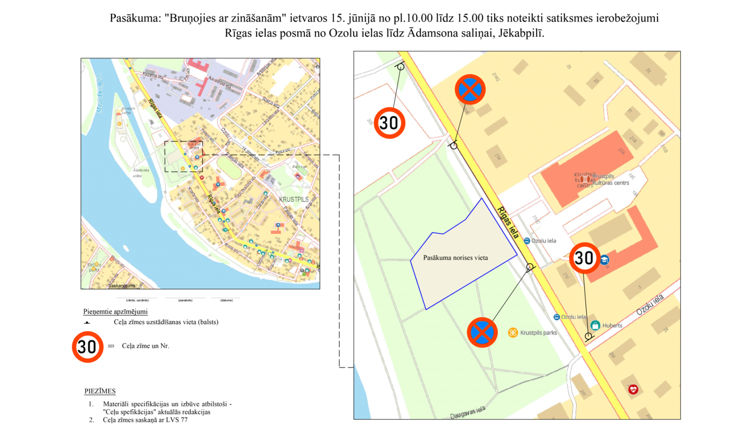 Satiksmes ierobežojumu shēma
