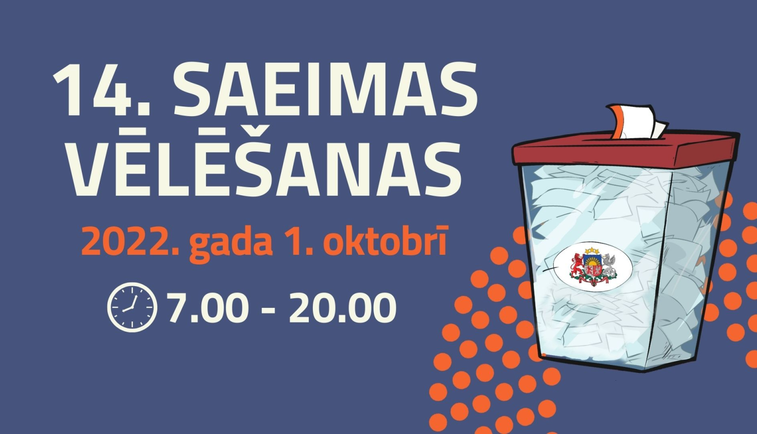 Informatīvs plakāts par 14.Saeimas vēlēšanām