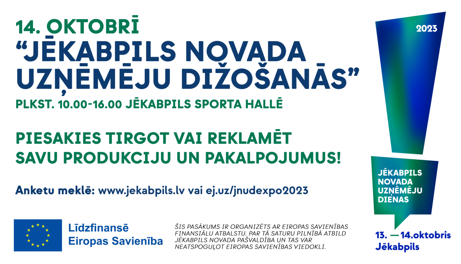 Informatīvs plakāts ar tekstu uz balta fona un uzņēmēju dienu logo, Eiropas savienības projekta logo