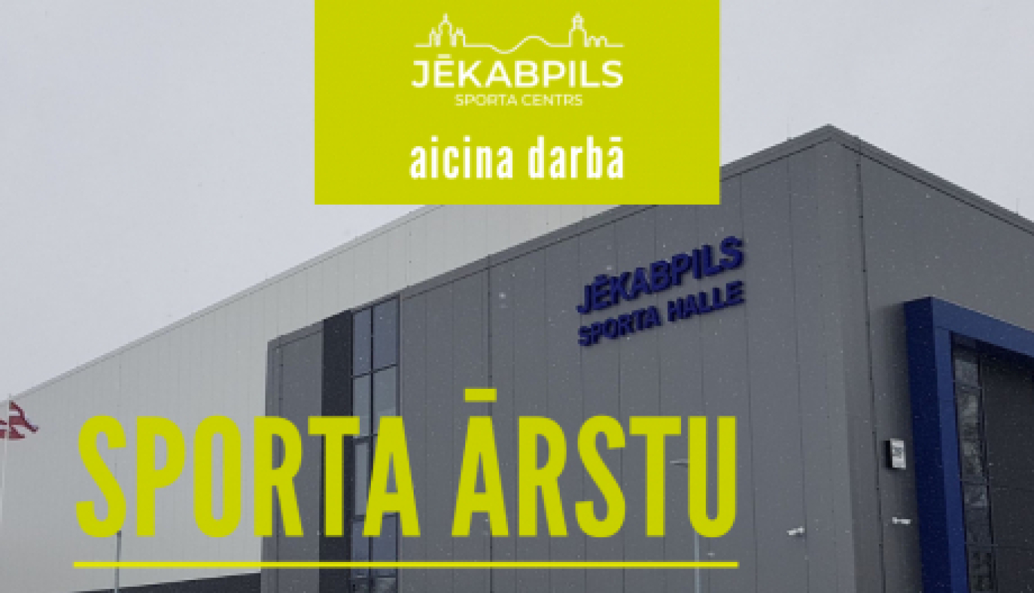 Jēkabpils sporta centrs aicina darbā sporta ārstu