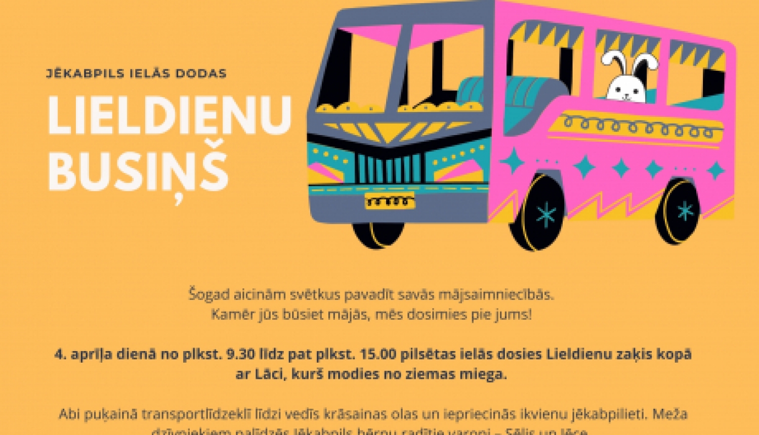 4.aprīlī pilsētas ielās dosies Lieldienu busiņš