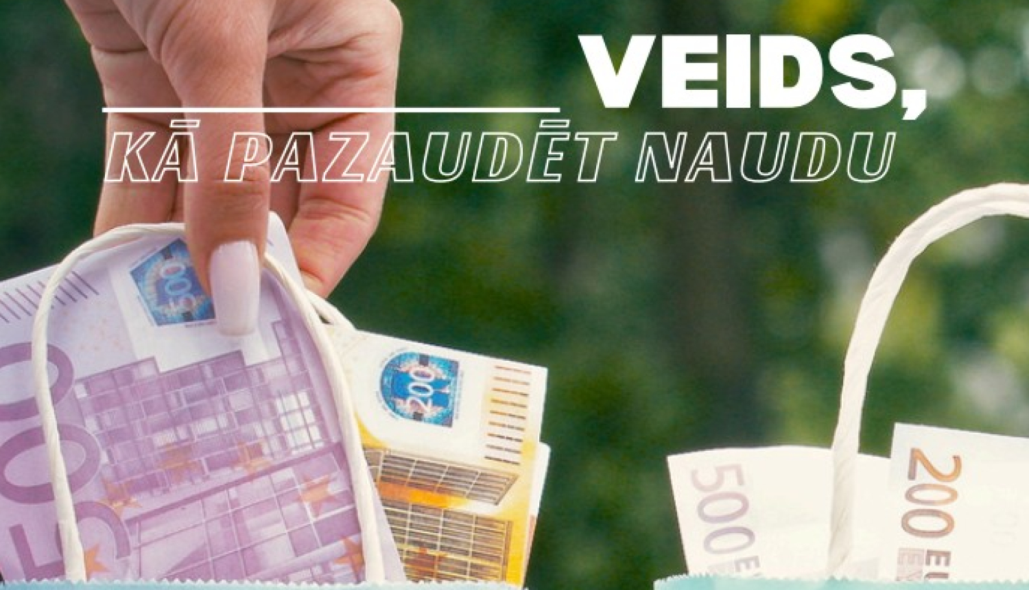 Ilustratīvs attēls ar naudu