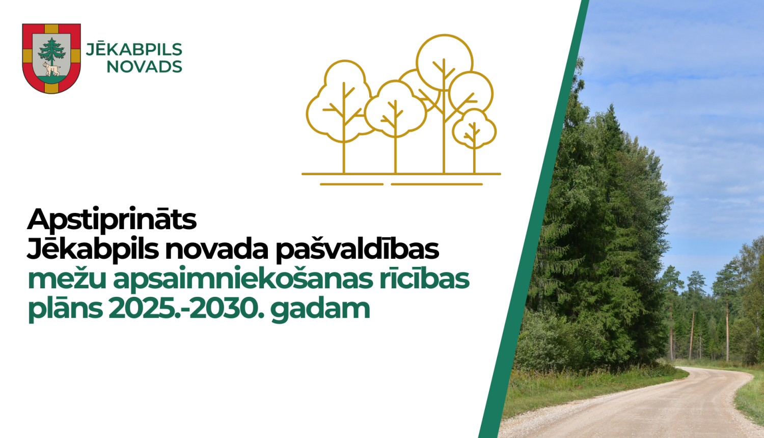 Mežu apsaimniekošanas plāns