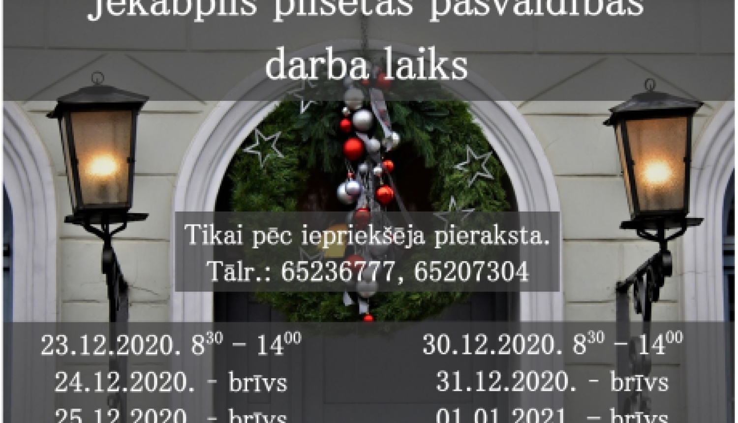 Pašvaldības darba laiks svētkos