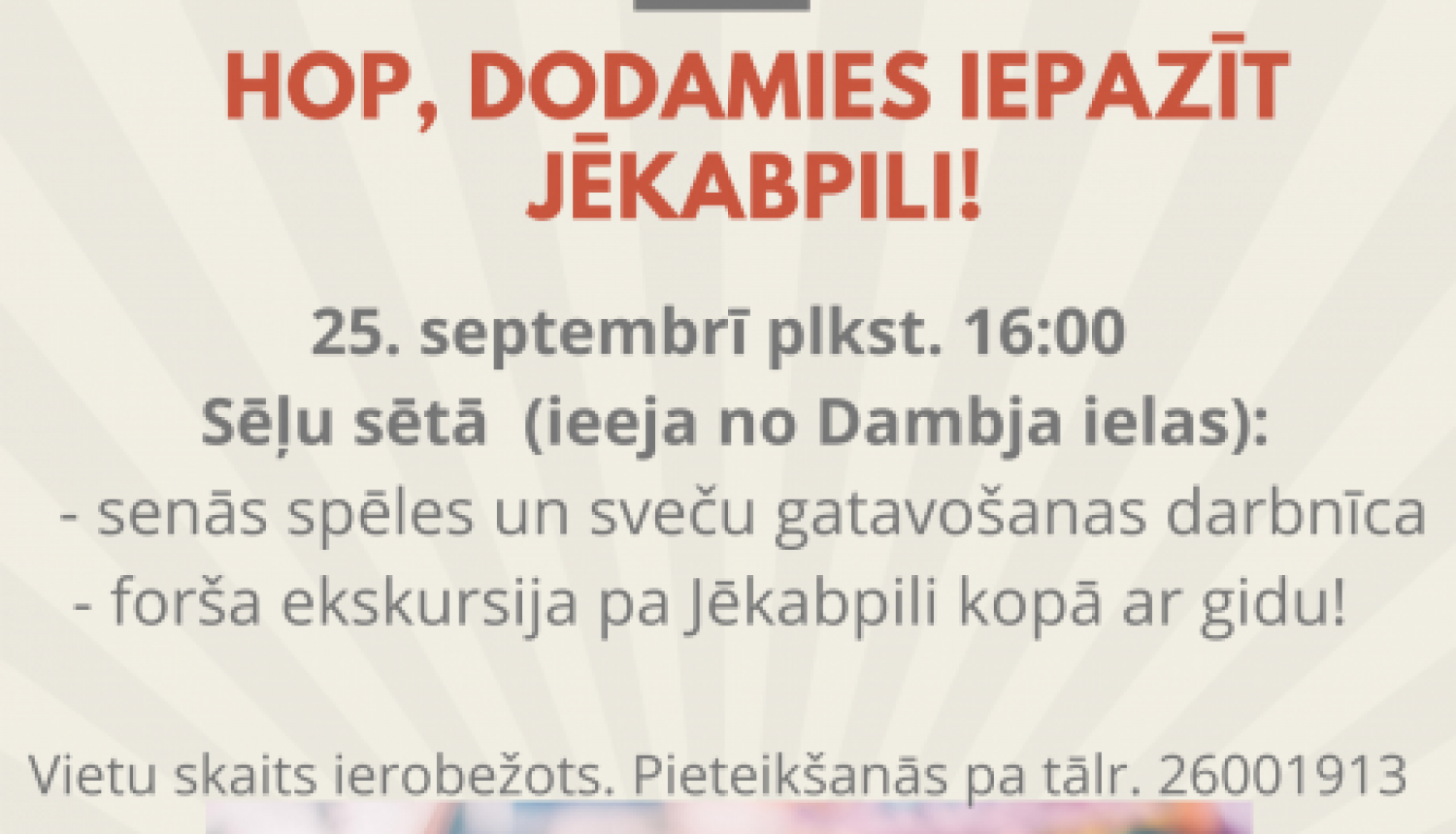 “HOP, dodamies iepazīt Jēkabpili!”