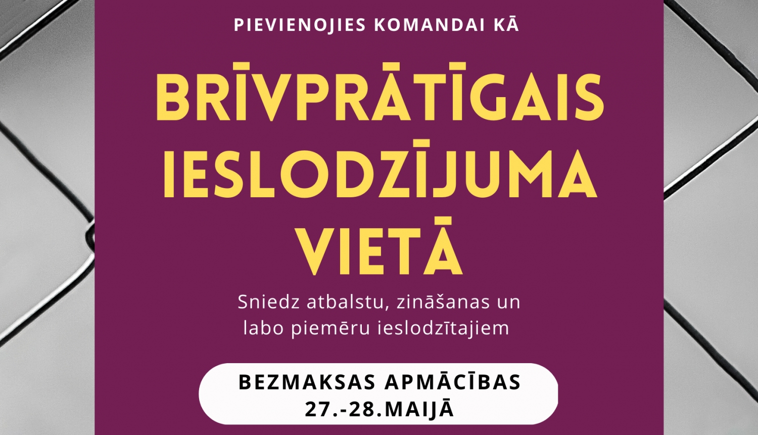 Daā no plakāta - kļūsti par brīvprātīgo