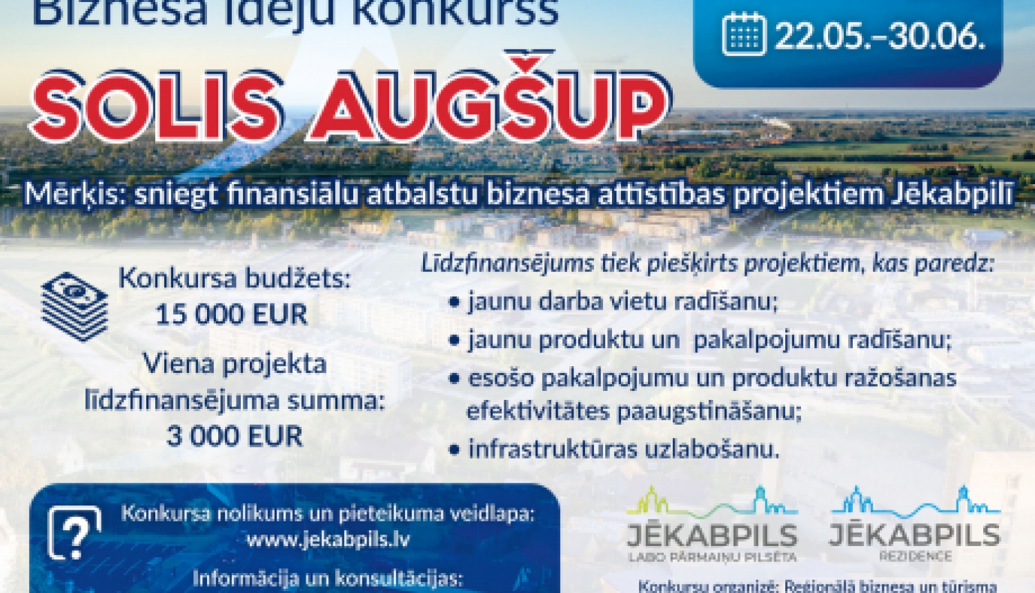 “Jēkabpils rezidence” izsludina biznesa ideju projektu līdzfinansēšanas konkursu “SOLIS AUGŠUP”