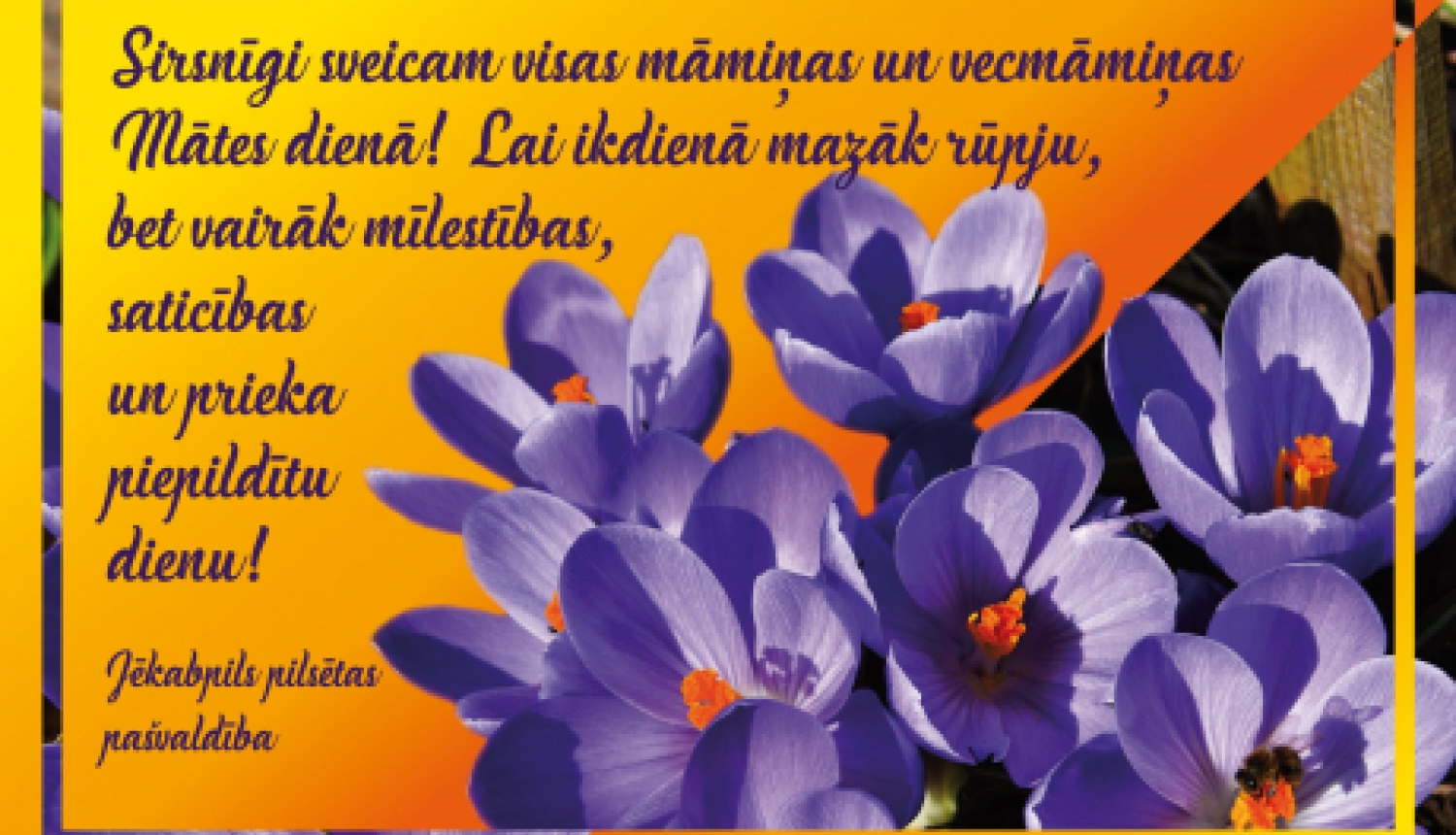 Sveicam Mātes dienā!