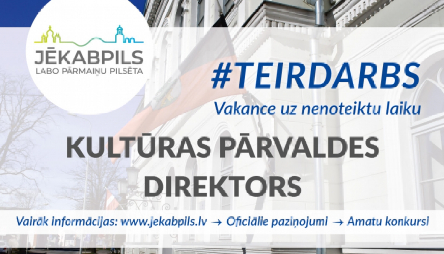 Pagarināts konkurss Kultūras pārvaldes direktora amatam