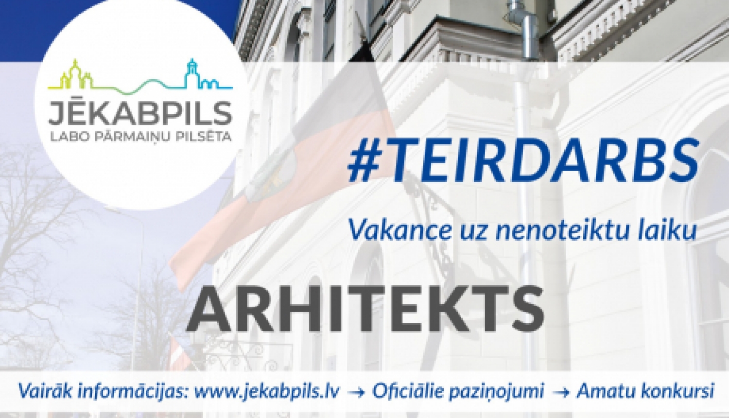 Jēkabpils pilsētas pašvaldība aicina darbā arhitektu un būvvaldes būvinspektoru