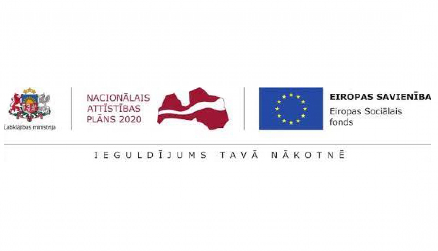 Atbalsta Labklājības Ministrija un Eiropas Sociālais fonds