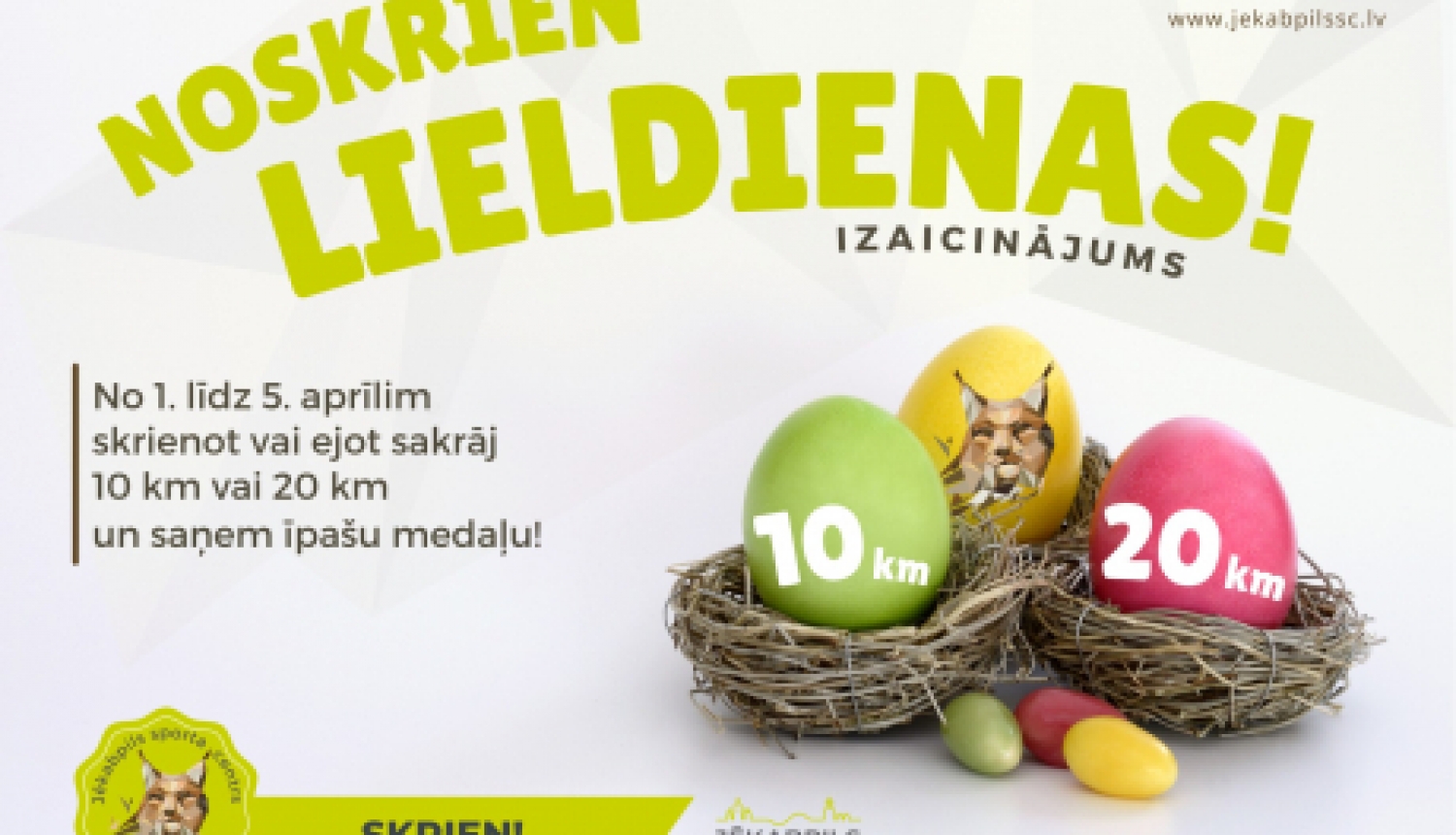 “Noskrien Lieldienas!” un saņem svētku medaļu!