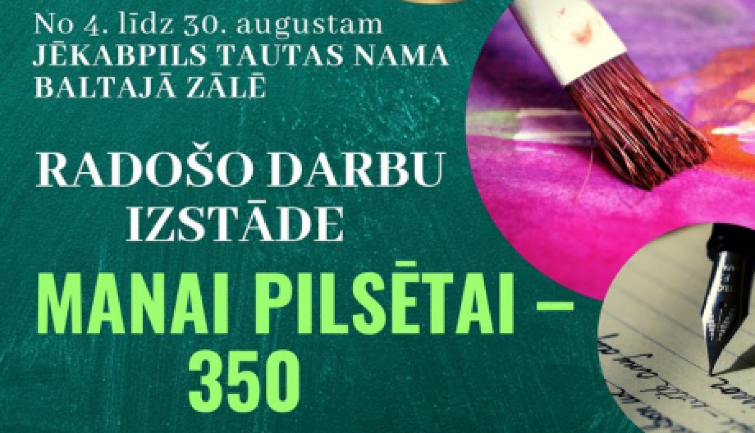 Aicina uz radošo darbu izstādi “Manai pilsētai – 350”